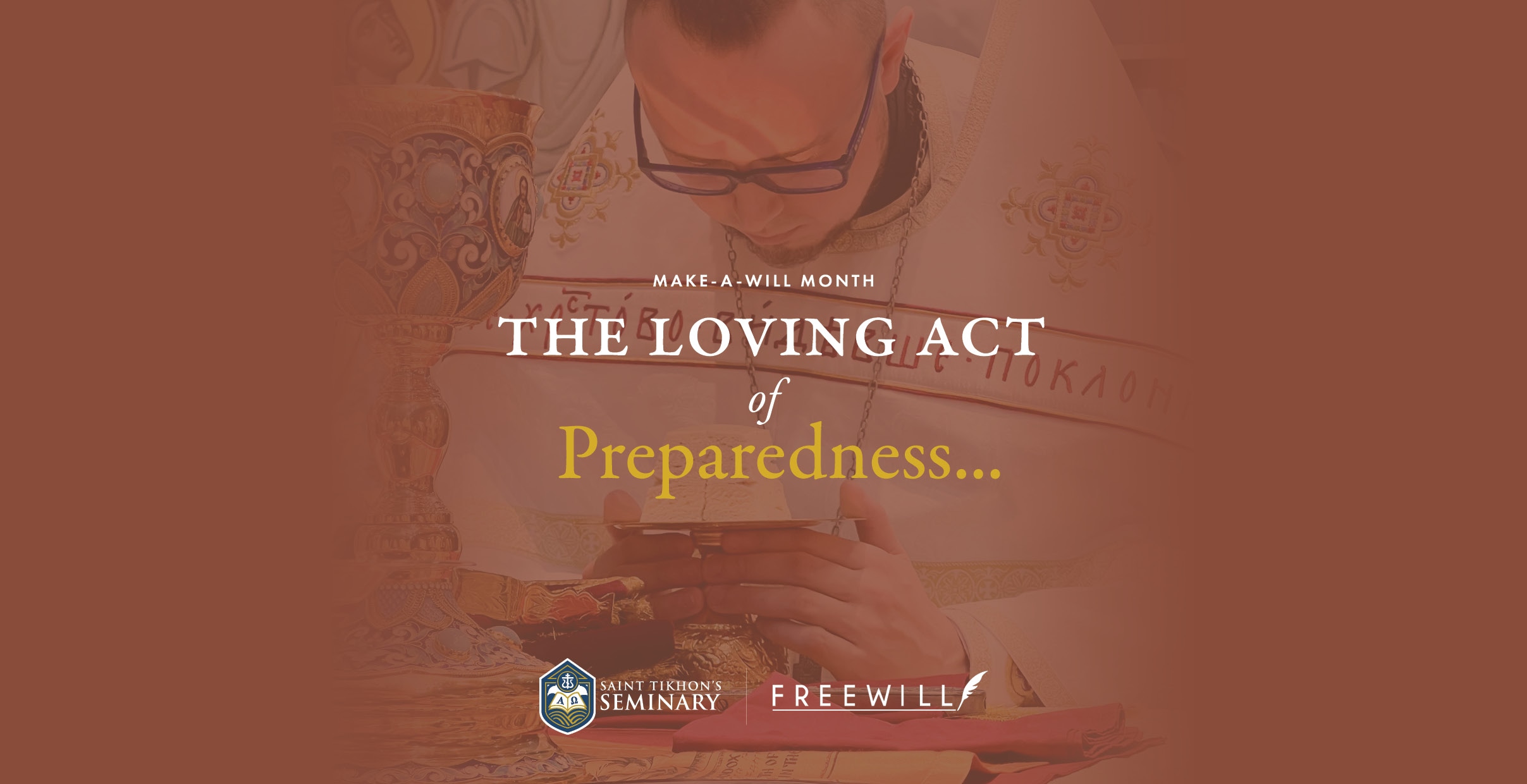 St. Tikhon's Seminary News & Events 2026 Make-A-Will Month priest bowing at the altar.
