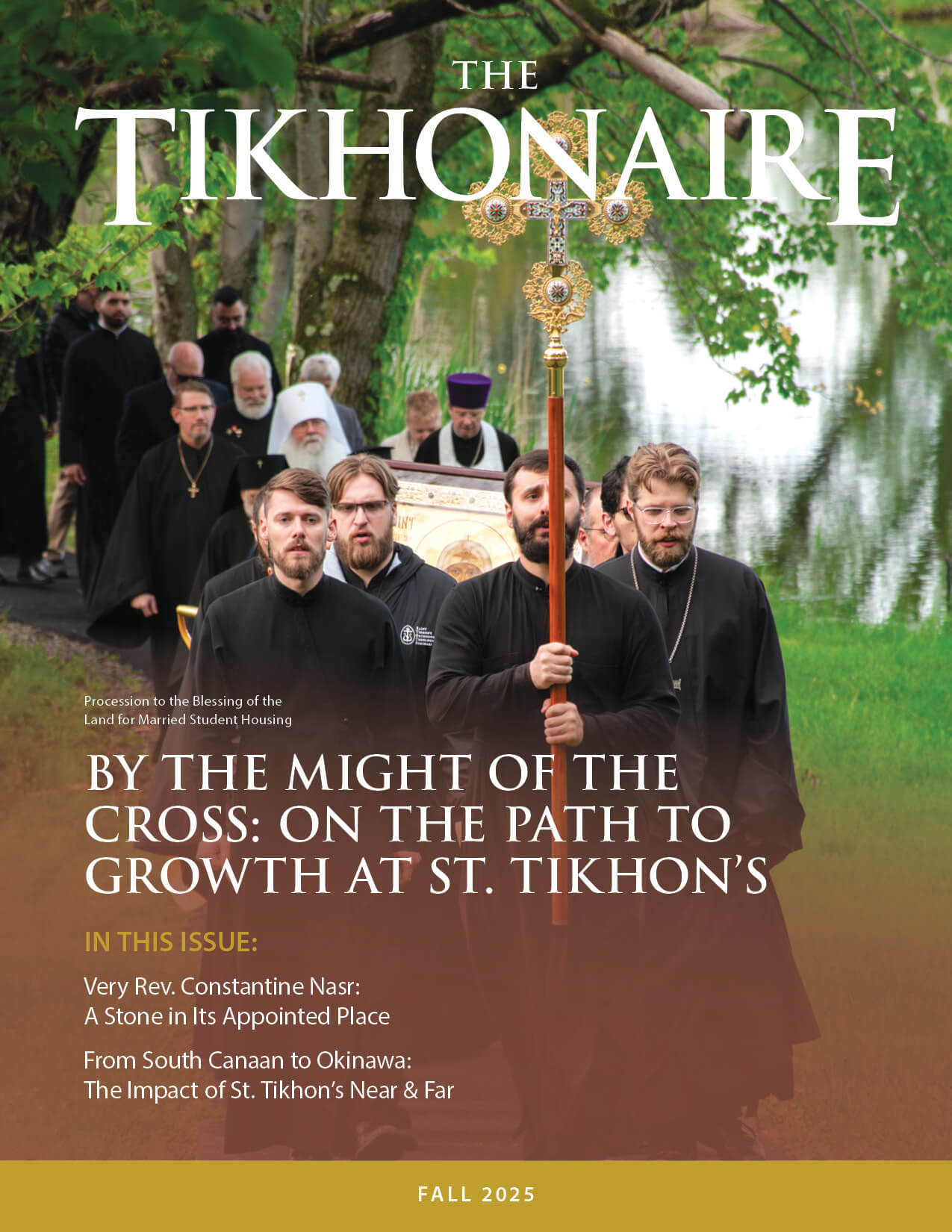 St. Tikhon's Seminary News & Media The Tikhonaire fall 2025 students processing with cross.
